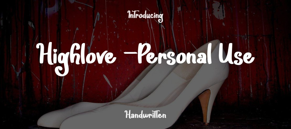 Highlove -Personal Use Font