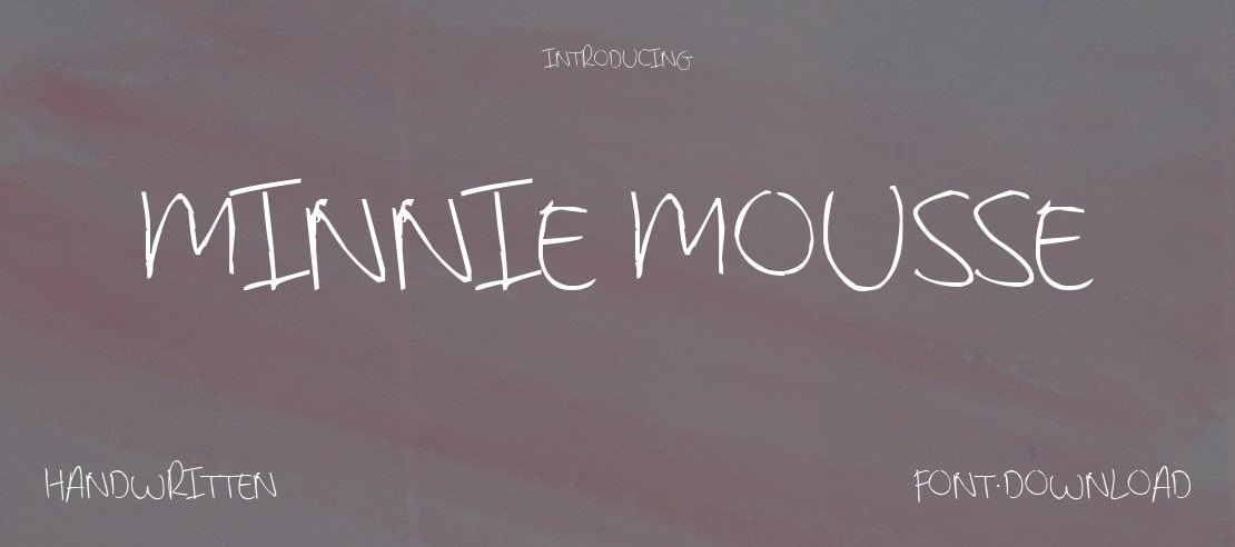 Minnie Mousse Font