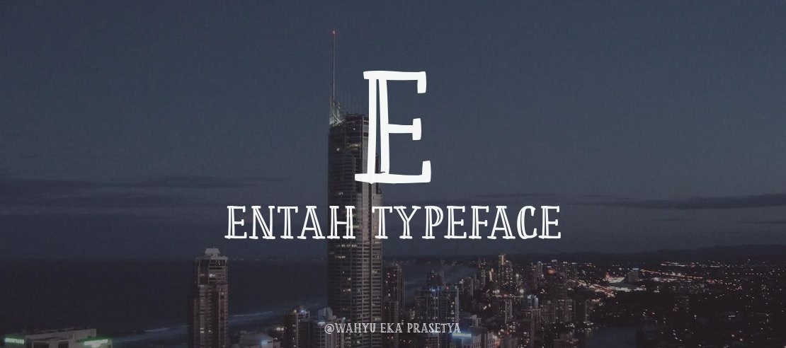 e Entah Font