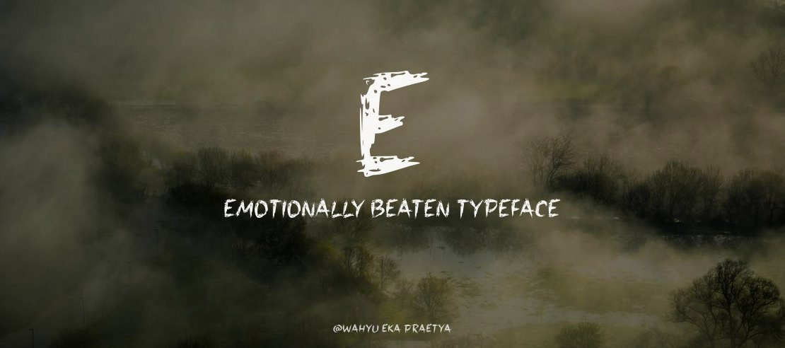 e Emotionally Beaten Font