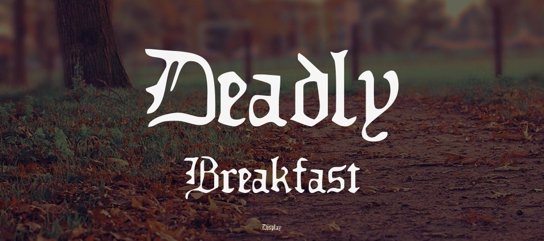 Deadly Breakfast Font