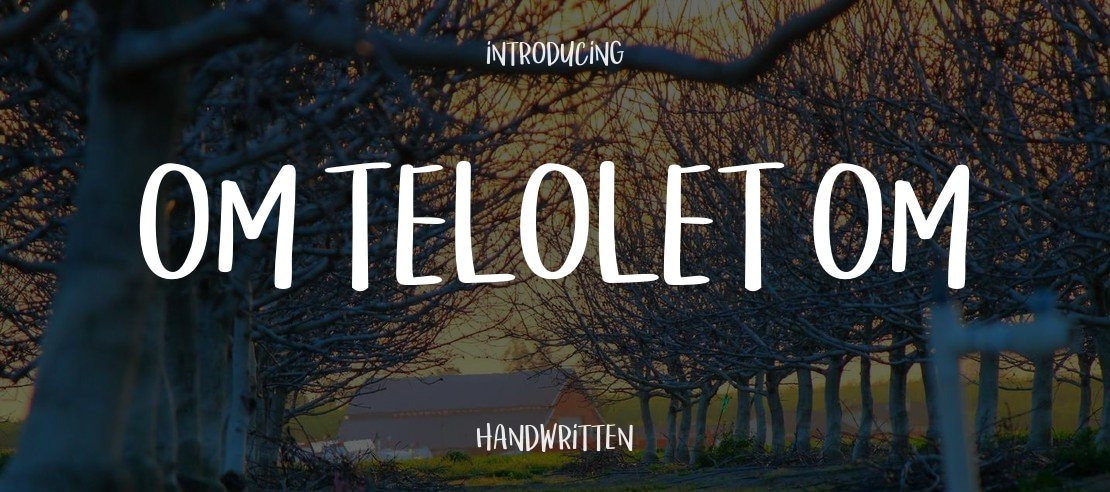 Om Telolet Om Font