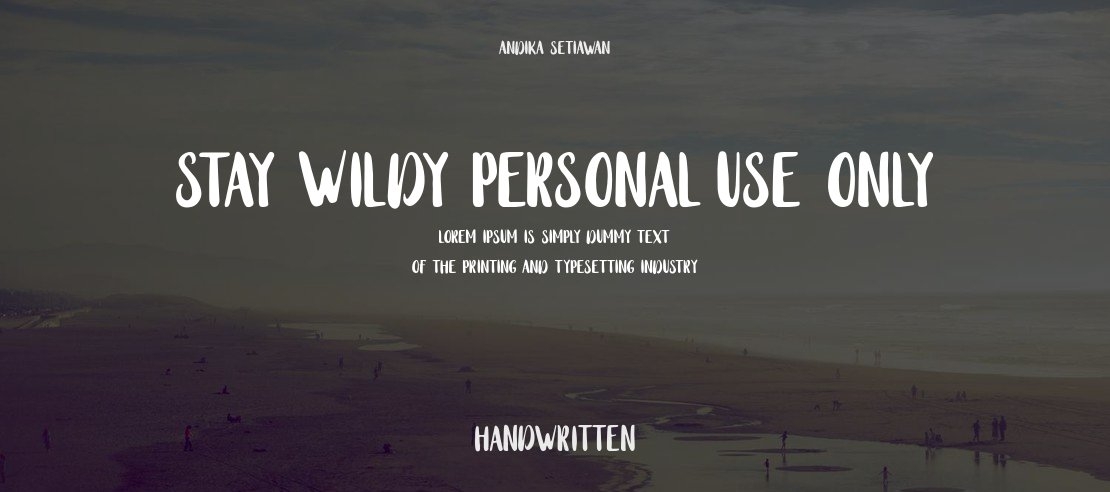 Stay Wildy Personal Use Only Font