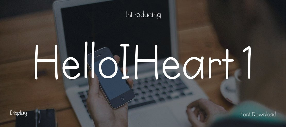 HelloIHeart1 Font