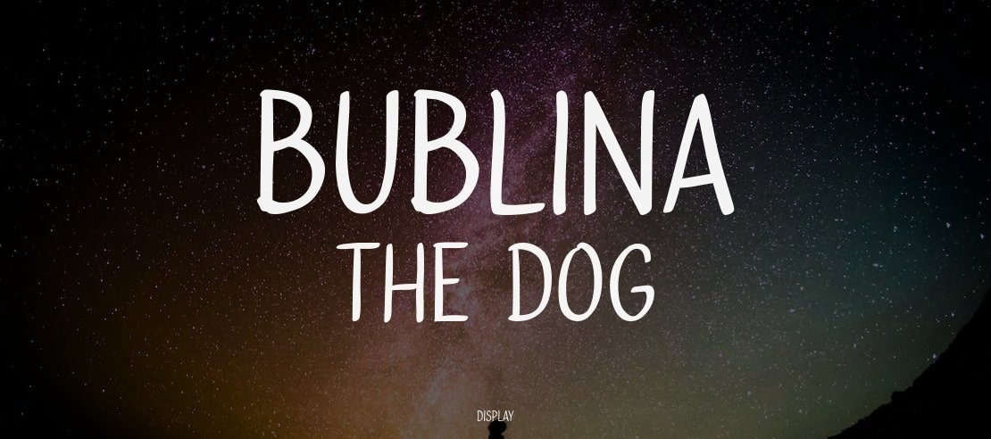 Bublina the Dog Font Family