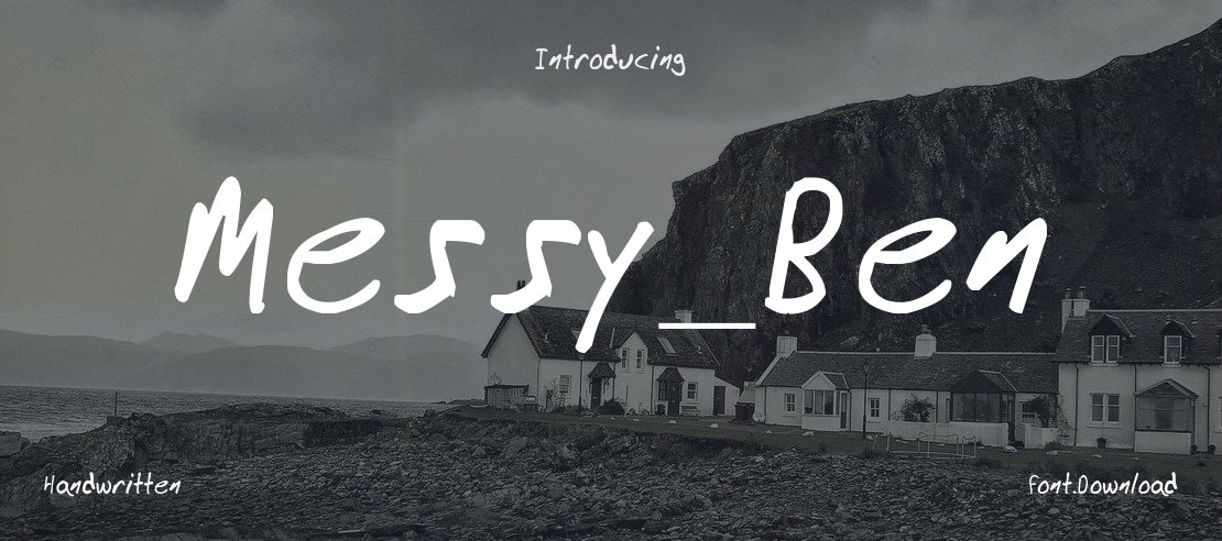 Messy_Ben Font