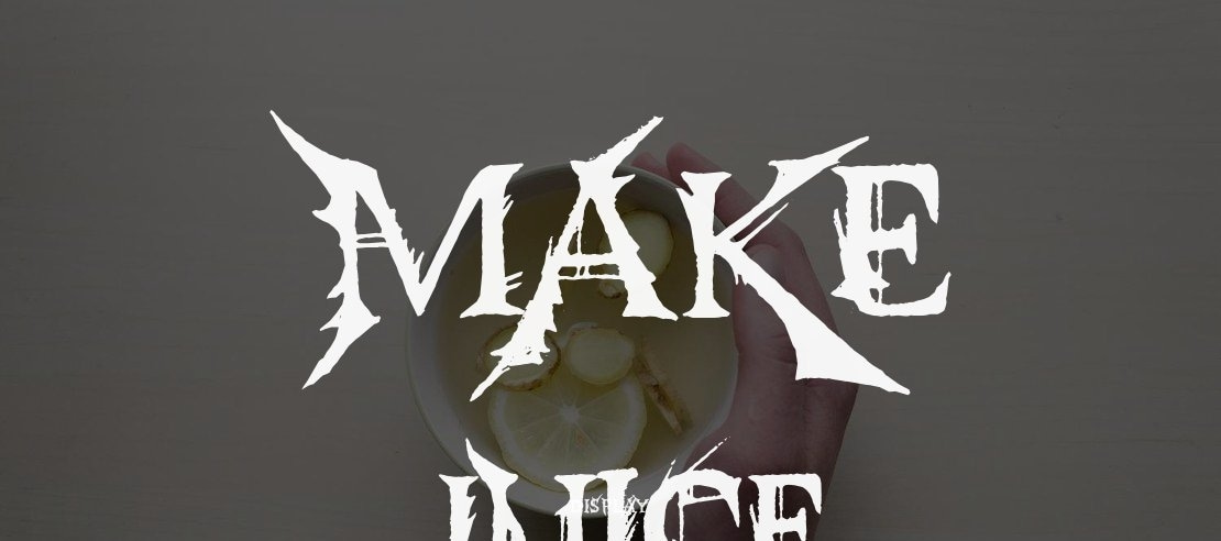 Make Juice Font