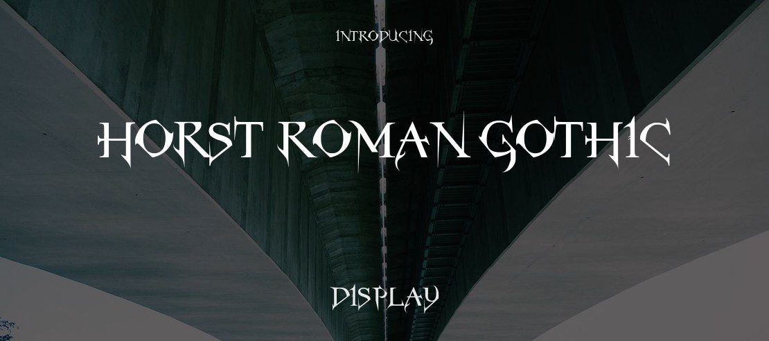 Horst Roman Gothic Font