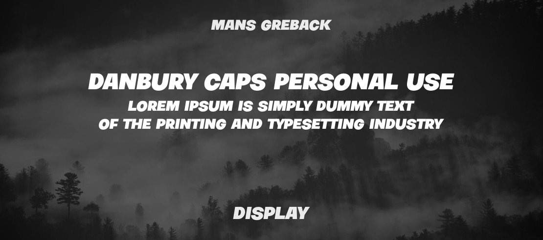 Danbury Caps PERSONAL USE Font Family