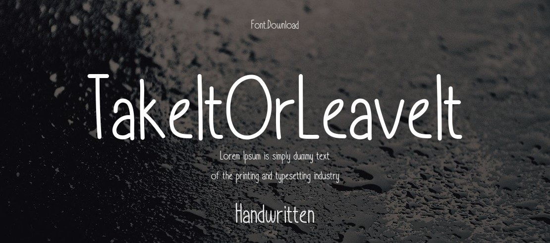 TakeItOrLeaveIt Font Family