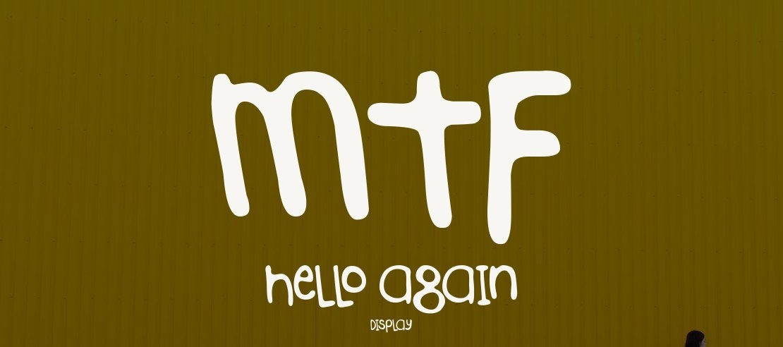 MTF Hello Again Font