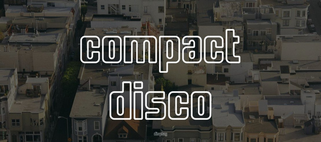 Compact Disco Font Family