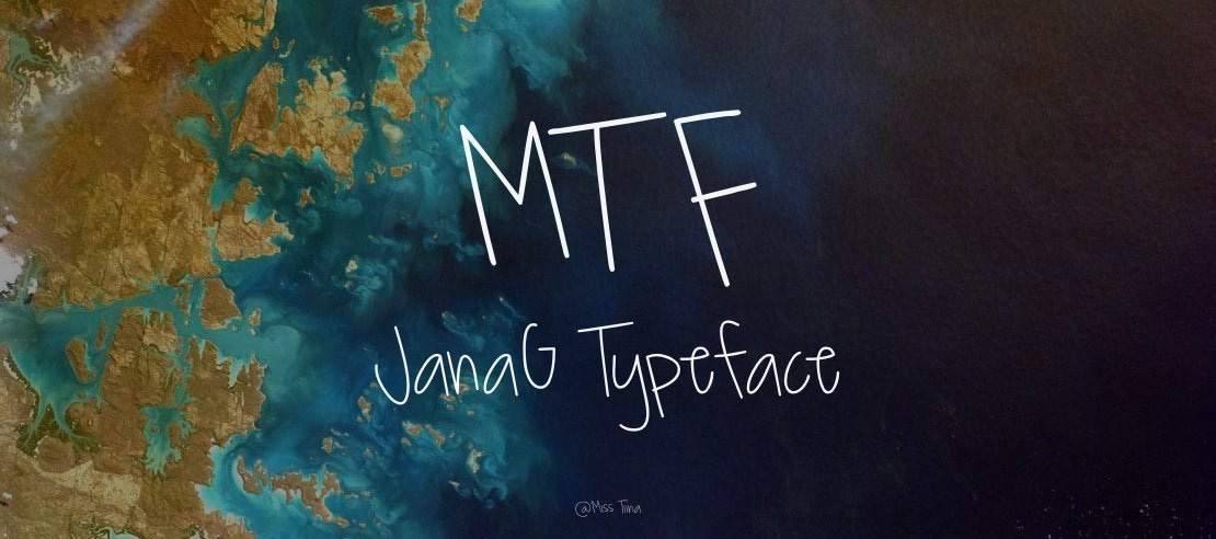 MTF JanaG Font