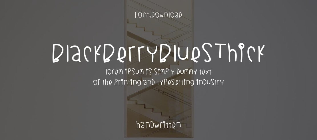 BlackberryBluesThick Font