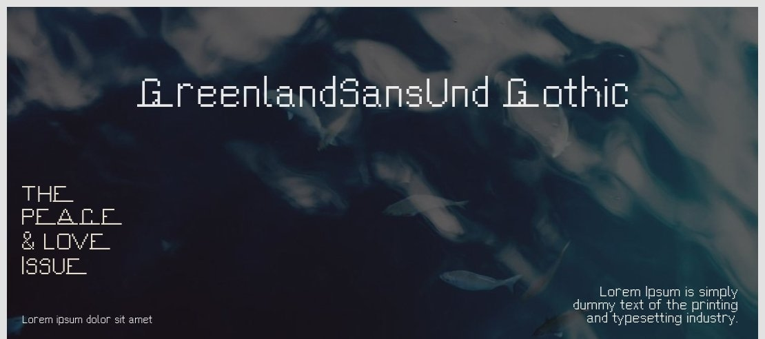 GreenlandSansUnd Gothic Font