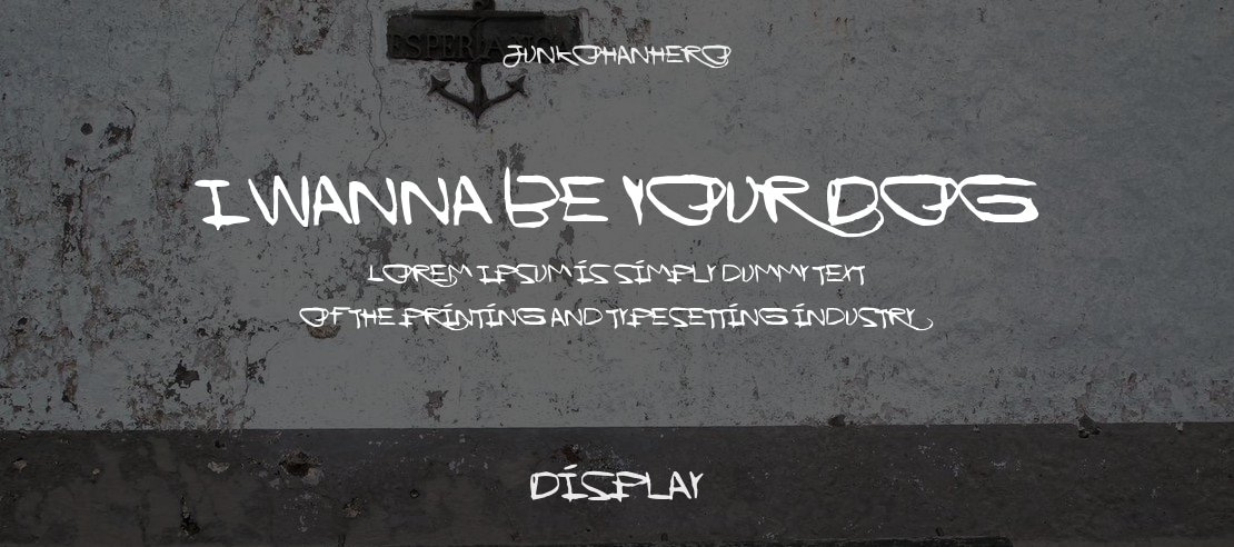 I Wanna Be Your Dog Font