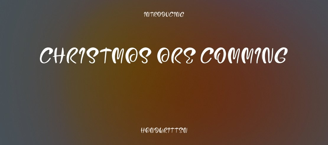 Christmas Are Comming Font