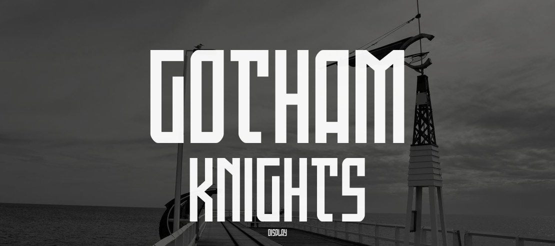 Gotham Knights Font Family