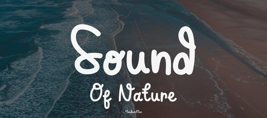 Sound Of Nature Font