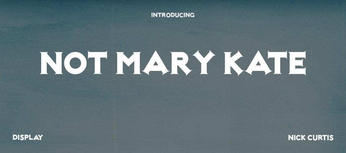 Not Mary Kate Font