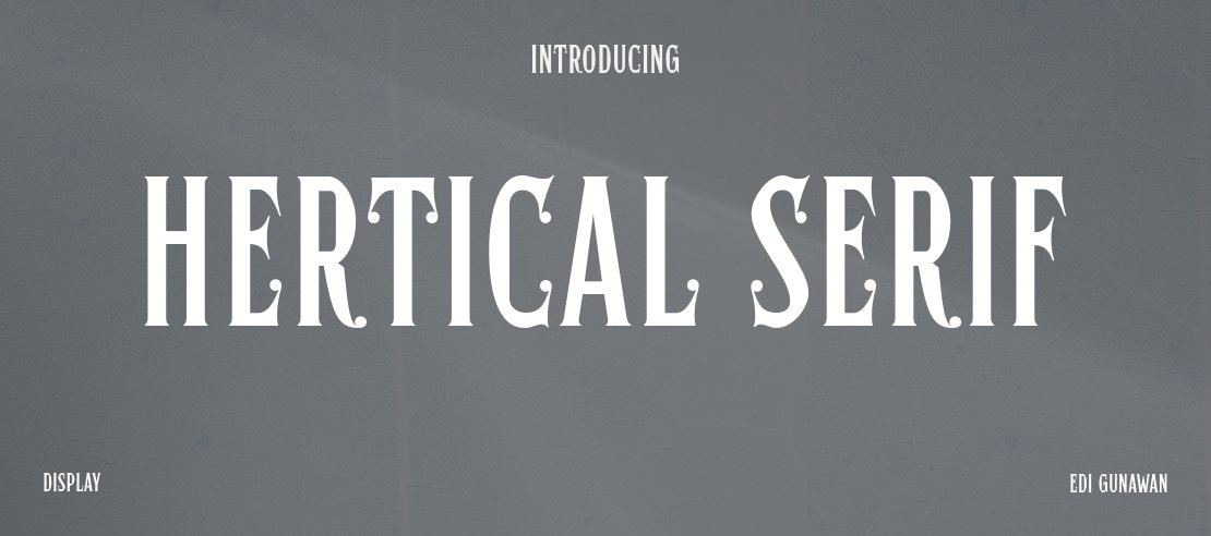 Hertical Serif Font