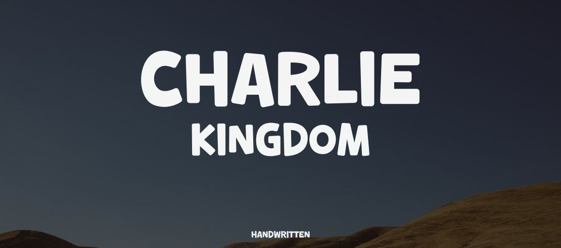 Charlie Kingdom Font