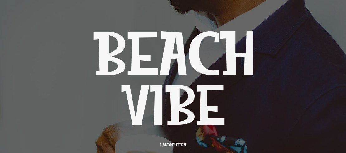 Beach Vibe Font