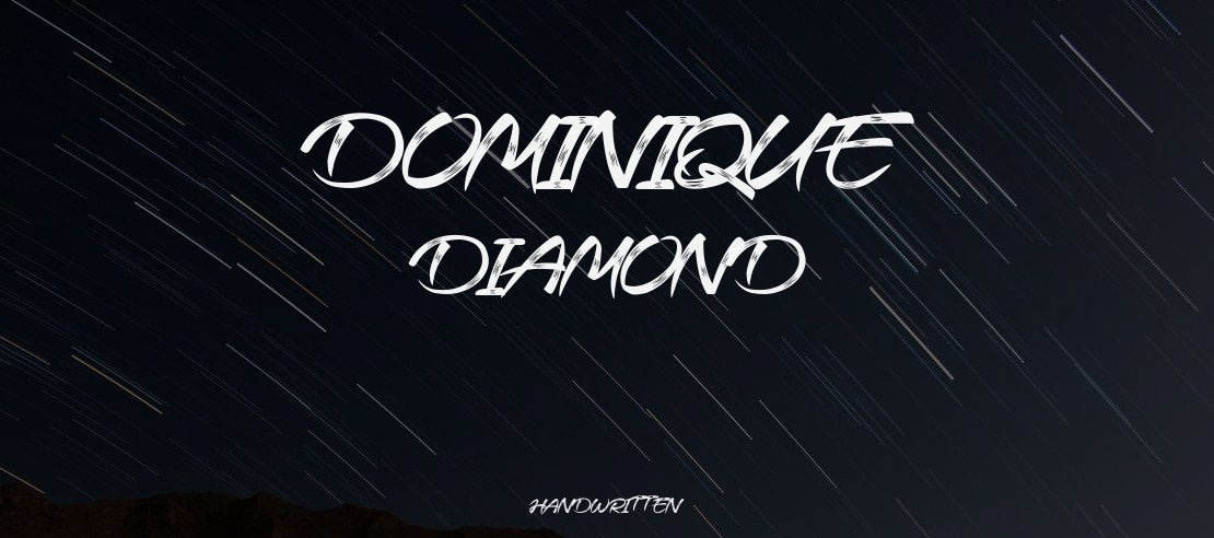 Dominique Diamond Font