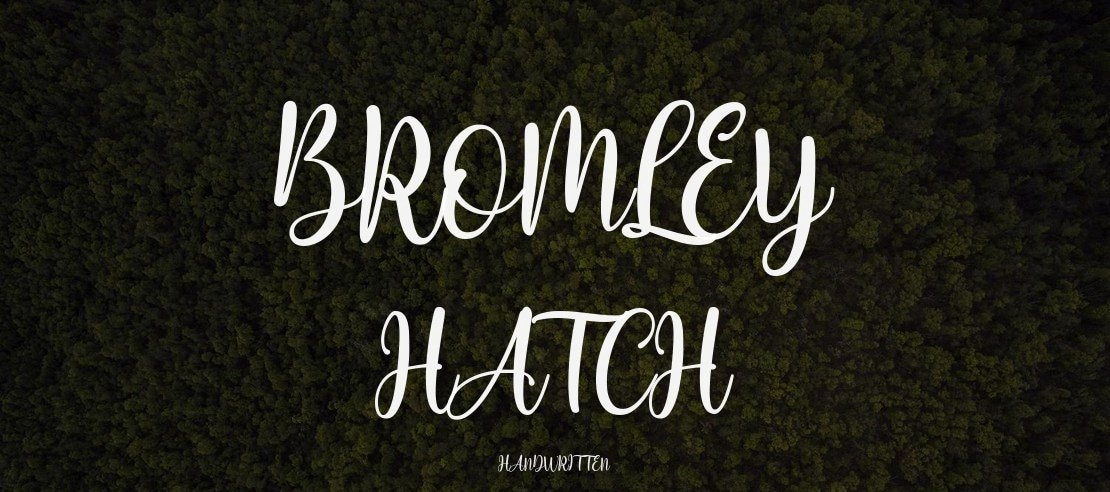 Bromley Hatch Font