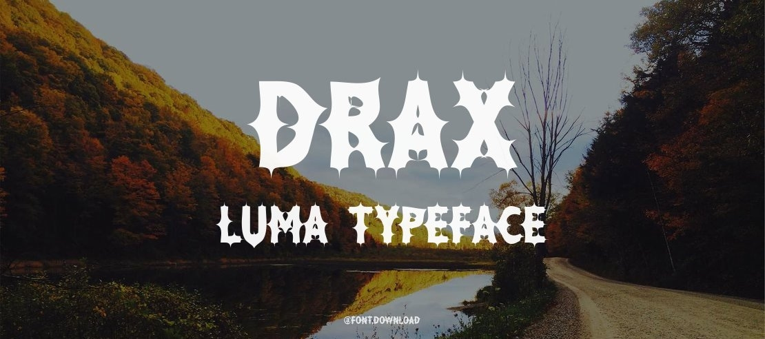 Drax Luma Font