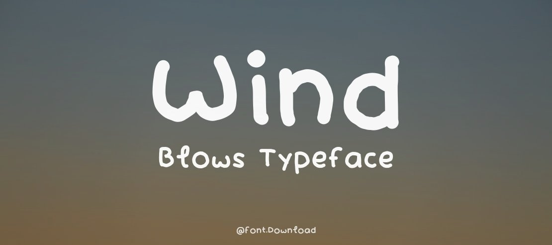 Wind Blows Font