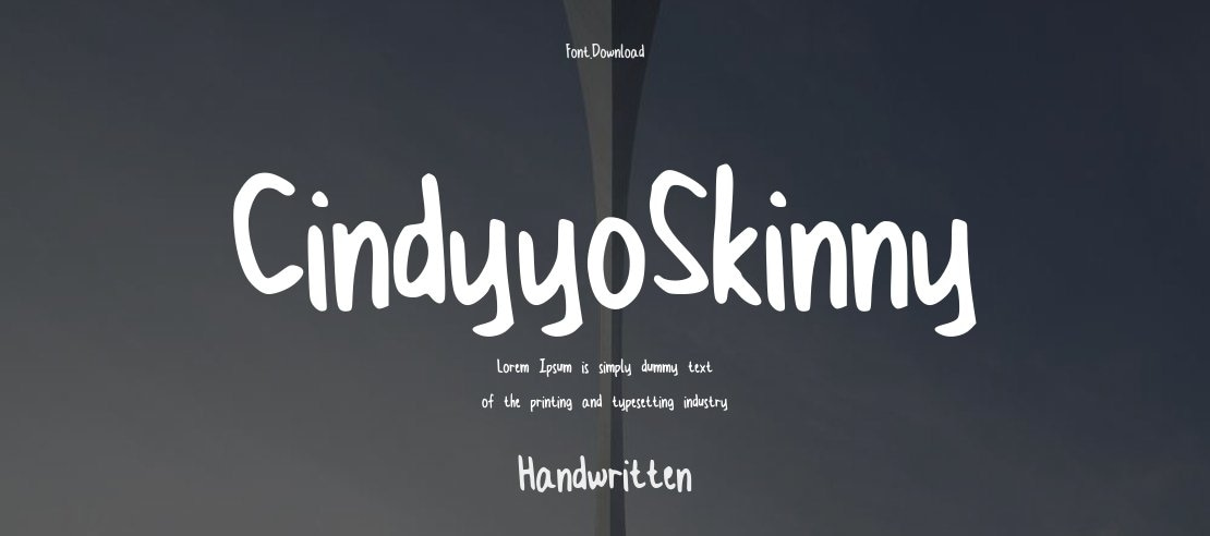 CindyyoSkinny Font