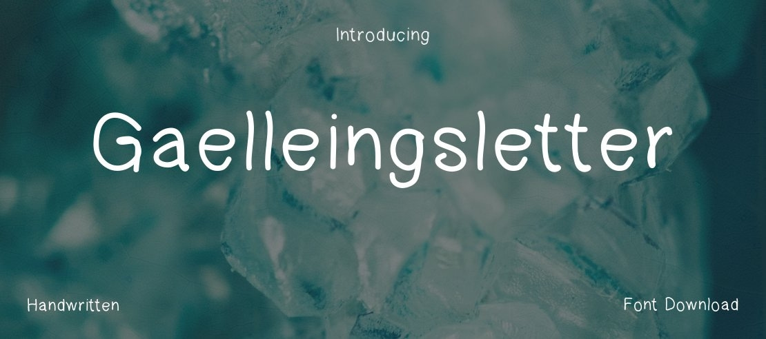 Gaelleingsletter Font