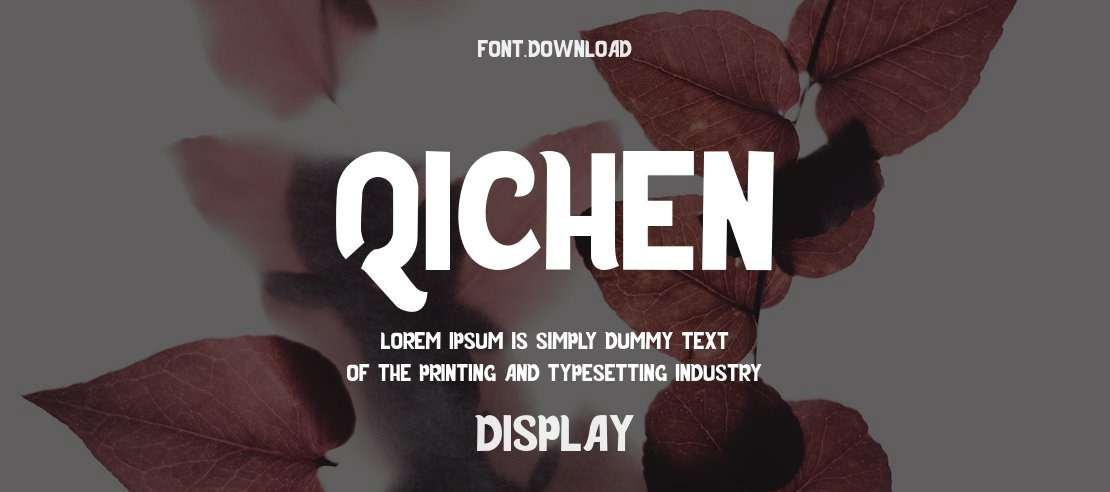 Qichen Font