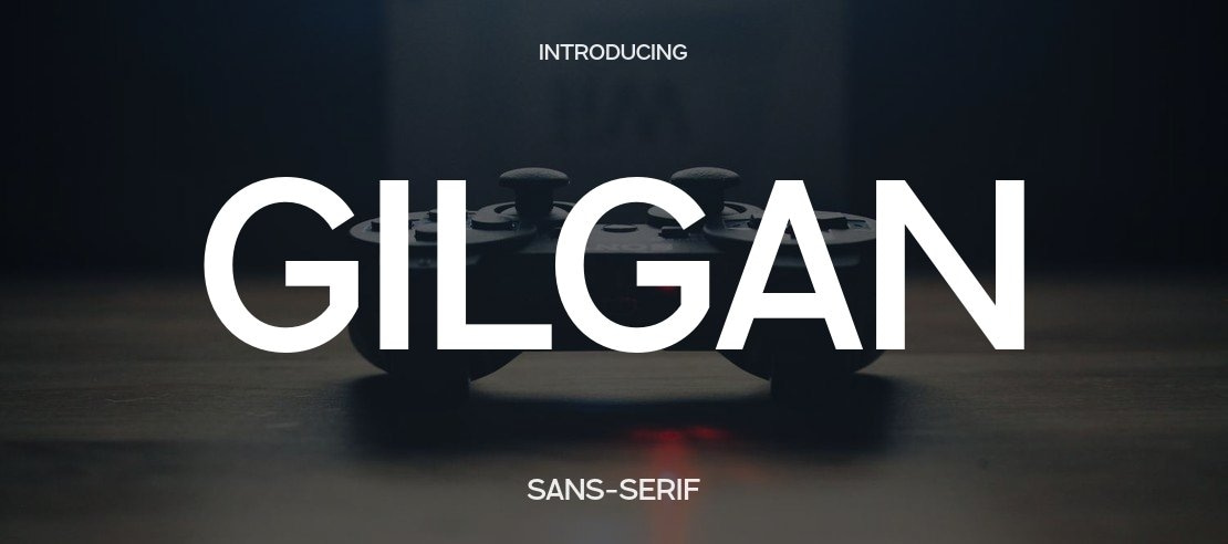 Gilgan Font