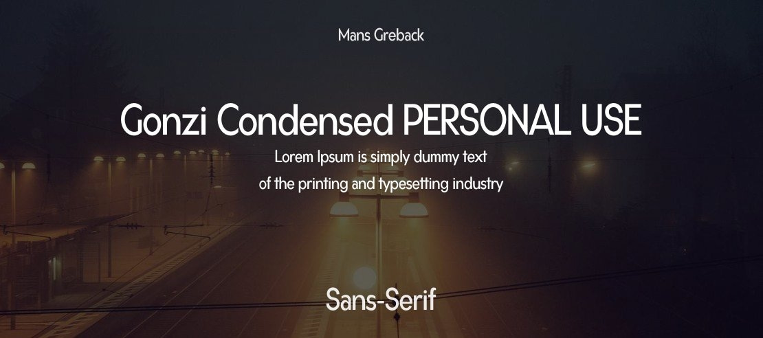 Gonzi Condensed PERSONAL USE Font Family