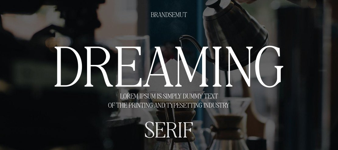 Dreaming Font