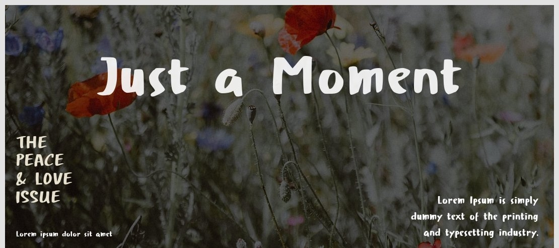 Just a Moment Font