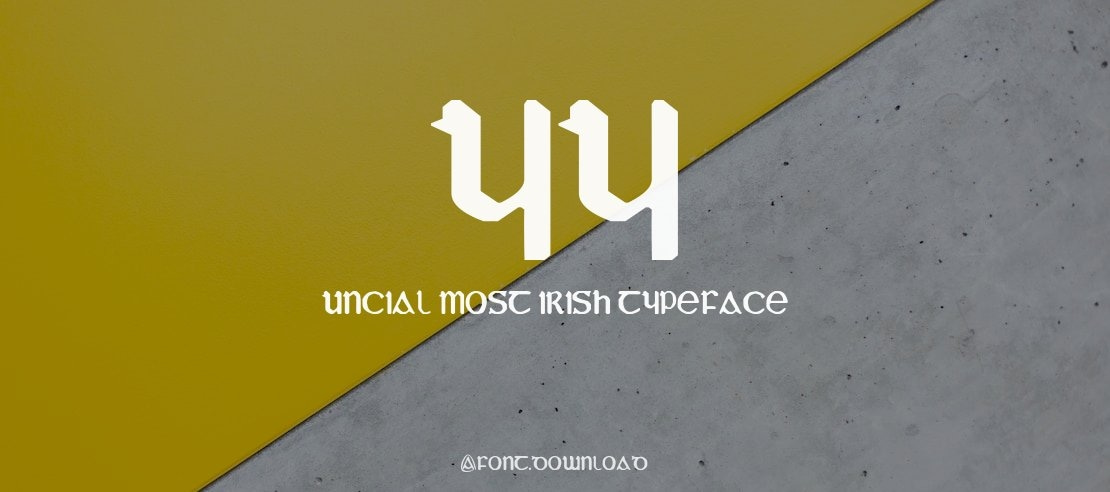 YY Uncial Most Irish Font Family