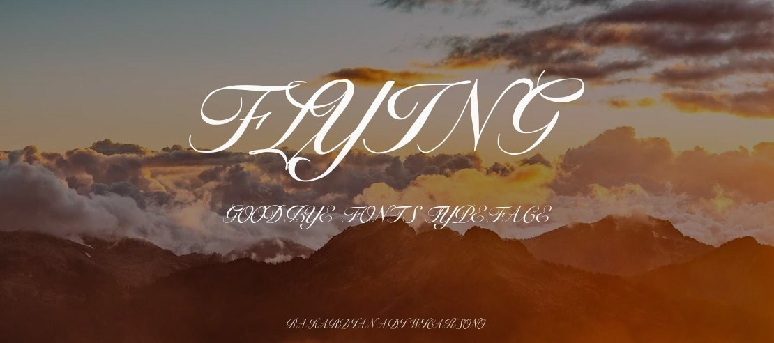 Flying Goodbye fonts Font
