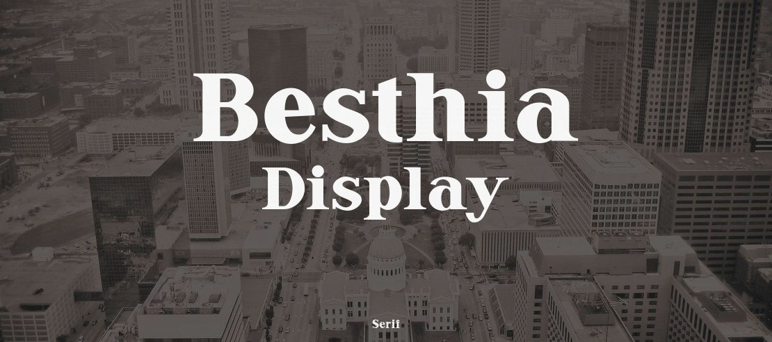 Besthia Display Font Family