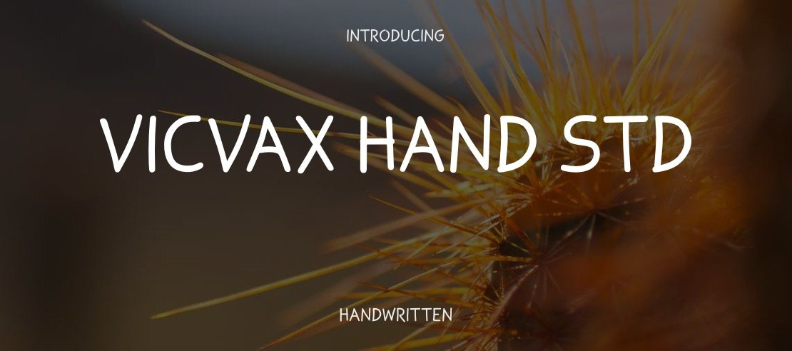 VicVax Hand Std Font