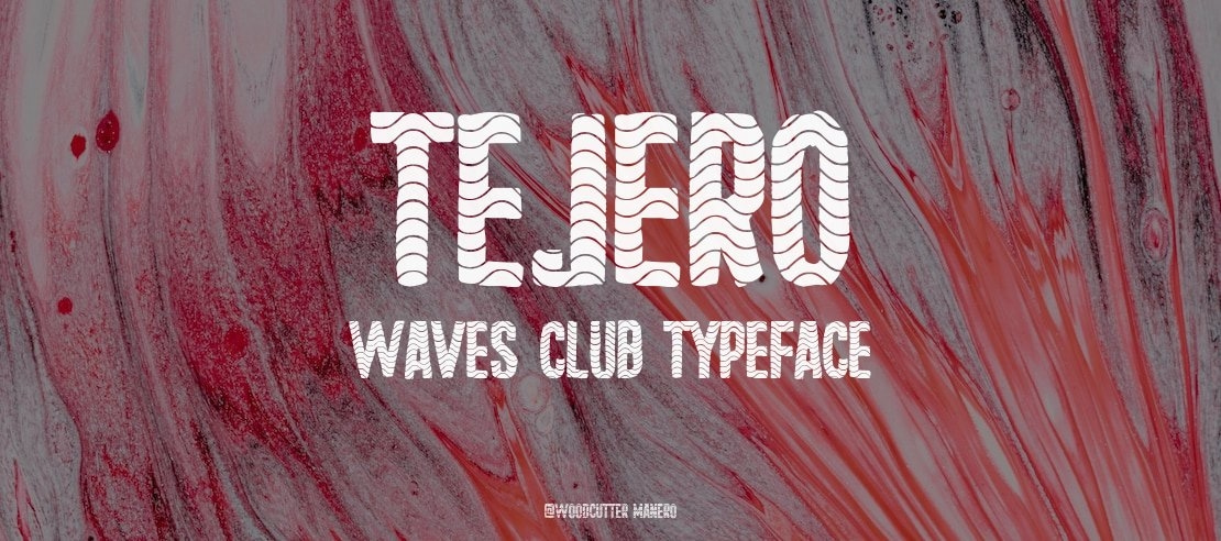 Tejero Waves Club Font