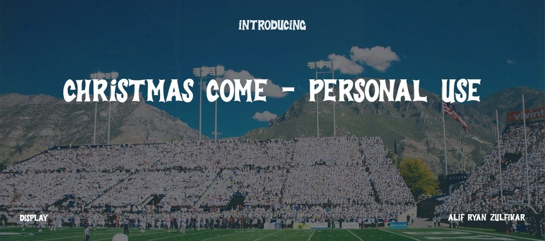 Christmas Come - Personal Use Font