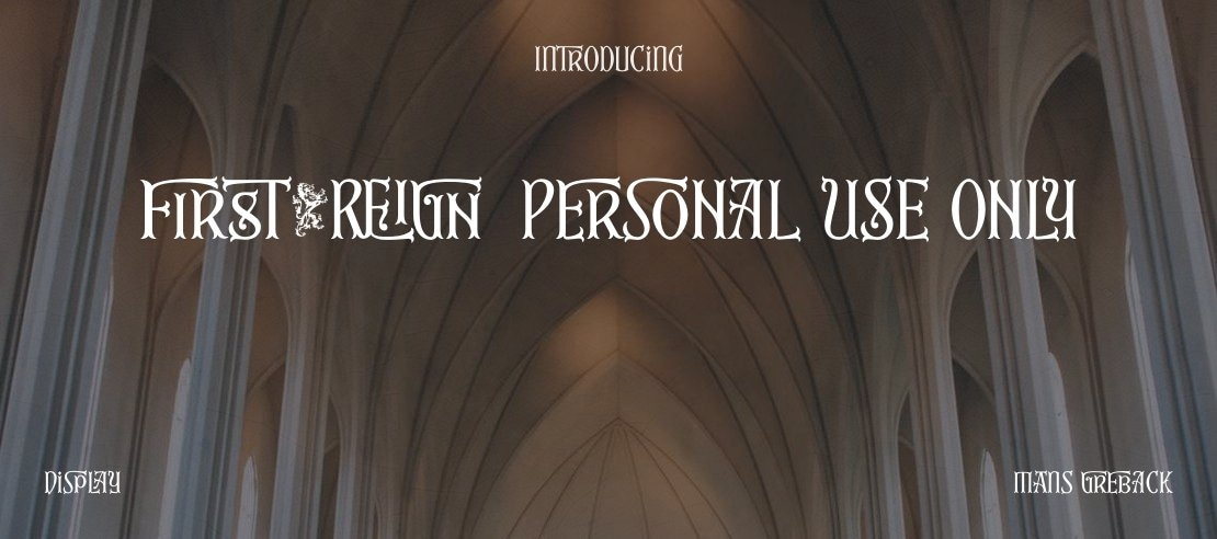First Reign PERSONAL USE ONLY Font Family