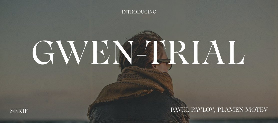 Gwen-Trial Font Family