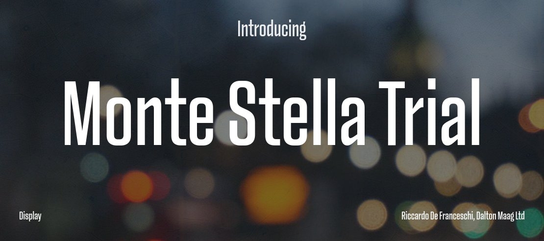 Monte Stella Trial Font Family