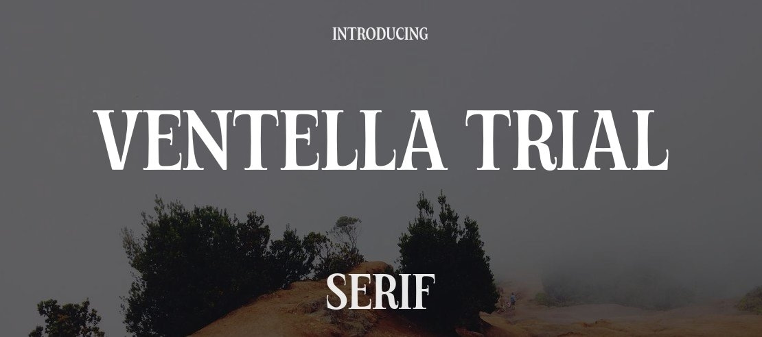 Ventella Trial Font Family