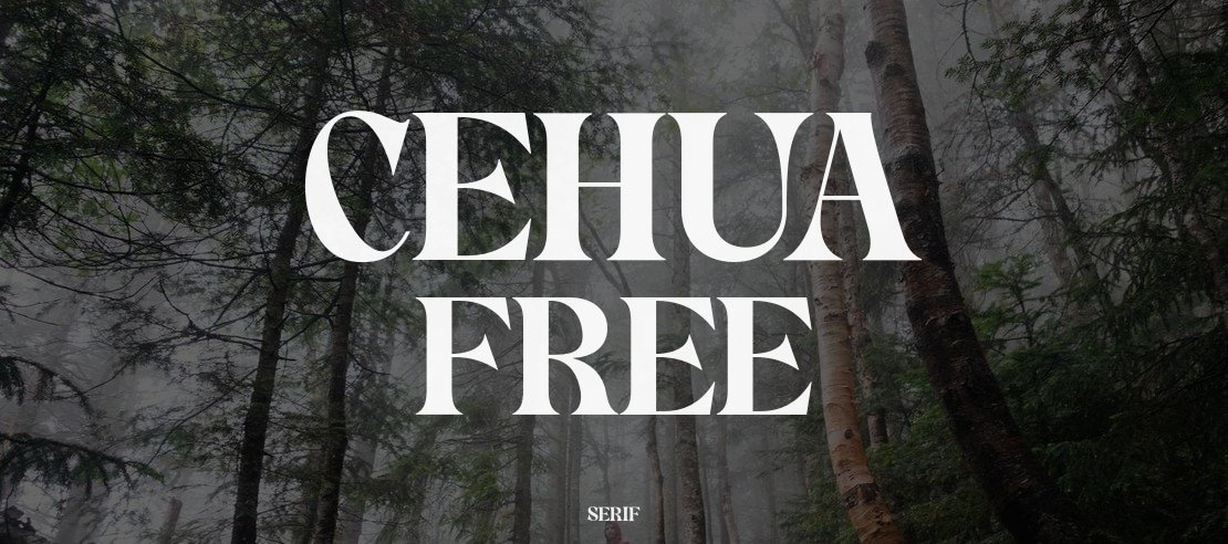 Cehua Free Font