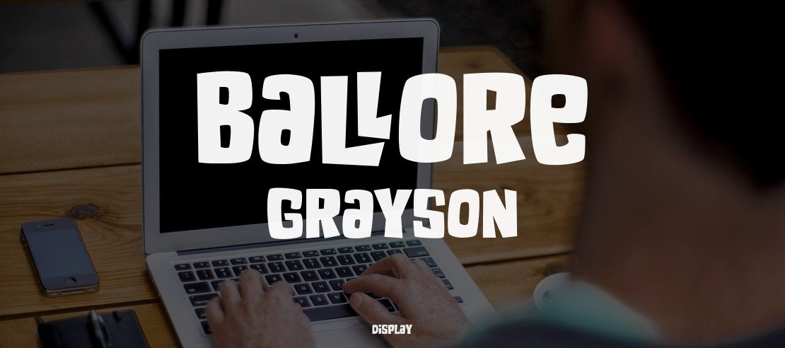 Ballore Grayson Font